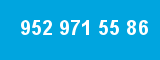 952 971 55 86 952 971 55 86